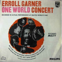 Erroll Garner - One World Concert / Philips